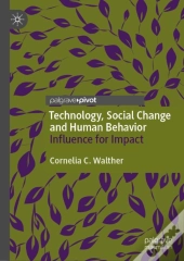 Technology, Social Change And Human Behavior