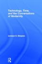 Technology, Time, And The Conversations Of Modernity - Preview