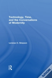 Capa do artigo Technology, Time, And The Conversations Of Modernity