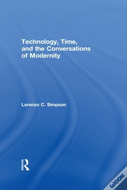 Capa do artigo Technology, Time, And The Conversations Of Modernity