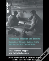 Technology, Tradition And Survival