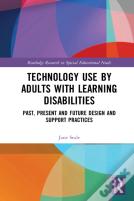 Technology Use By Adults With Learning Disabilities