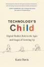 Technology'S Child - Preview
