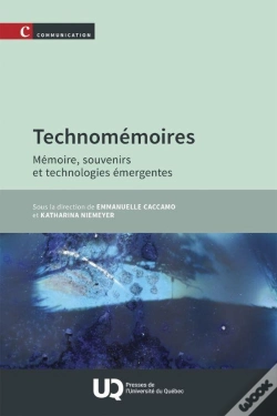 Capa do artigo Technomémoires : Mémoire, Souvenirs Et Technologies Émergentes