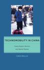 Technomobility In China - Preview