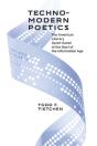 Technomodern Poetics - Preview