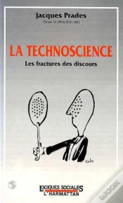 Capa do artigo Technoscience ; Les Fractures Des Discours