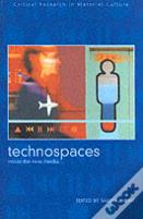 Technospaces