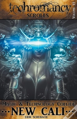 Capa do artigo Techromancy Scrolls: New Cali
