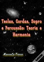 Capa do artigo Teclas, Cordas, Sopro E Percussão: Teoria E Harmonia