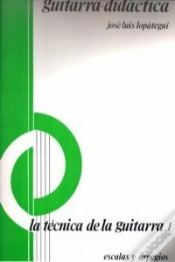 Capa do artigo Tecnica De La Guitarra I Escalas Y Arpegios