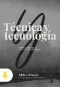 Tecnica Y Tecnologia Como Conversar Con Un Tecnolofilo - Preview