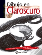 Capa do artigo Técnicas Básicas De Dibujo. Dibujo En Claroscuro