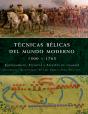 Técnicas Bélicas Del Mundo Moderno 1500-1763 - Preview