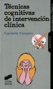 Técnicas Cognitivas De Intervención Clínica