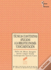 Capa do artigo Técnicas Cuantitativas Aplicadas A La Biblioteconomía Y Documentación