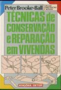Técnicas de Conservação e Reparação em Vivendas