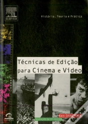 Capa do artigo Técnicas de Edição para Cinema e Vídeo: História, Teoria e Prática