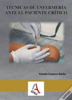 Capa do artigo Técnicas De Enfermería Ante El Paciente Crítico