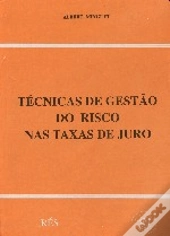 Técnicas de Gestão do Risco nas Taxas de Juro