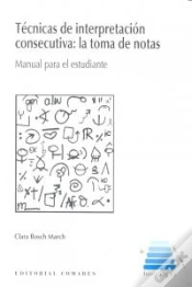 Capa do artigo Tecnicas De Interpretacion Consecutiva: La Toma De Notas.