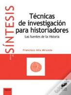Técnicas De Investigación Para Historiadores