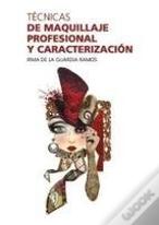 Tecnicas De Maquillaje Profesional Y Caracterizacion