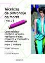 Técnicas De Patronaje De Moda [Vol. 2] - Preview
