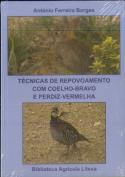 Técnicas de Repovoamento com Coelho-Bravo e Perdiz-Vermelha