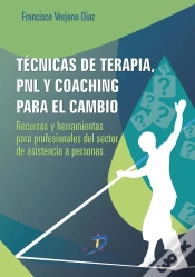 Capa do artigo Técnicas De Terapia, Pnl Y Coaching Para El Cambio