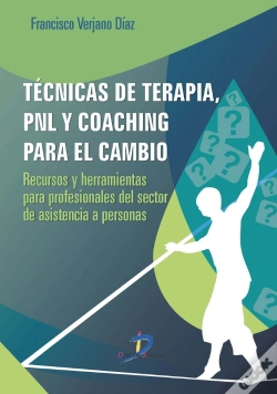 Capa do artigo Técnicas De Terapia, Pnl Y Coaching Para El Cambio