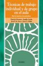 Técnicas De Trabajo Individual Y De Grupo En El Aula - Preview