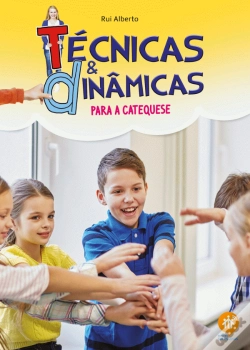 Capa do artigo Técnicas e Dinâmicas Para a Catequese