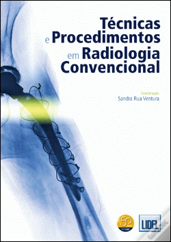Capa do artigo Técnicas e Procedimentos em Radiologia Convencional