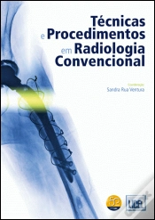 Capa do artigo Técnicas e Procedimentos em Radiologia Convencional