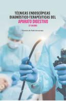 Tecnicas Endoscopicas Diagnostico-Terapeuticas Del Aparato Digestivo-2 Edición