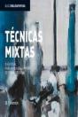 Tecnicas Mixtas Guia Visual Para Aprender A Pintar De Forma Creativa - Preview