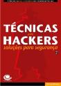Técnicas para Hackers II - Soluções para Segurança - Preview