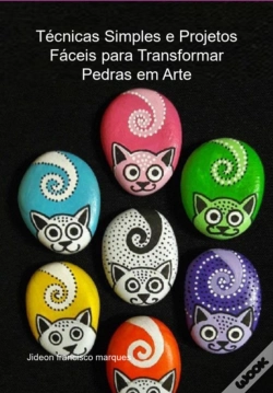 Capa do artigo Técnicas Simples E Projetos Fáceis Para Transformar Pedras Em Arte