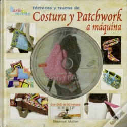 Capa do artigo Técnicas Y Trucos De Costura Y Patchwork A Máquina