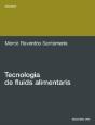 Tecnologia De Fluids Alimentaris - Preview
