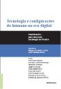 Tecnologia e Configurações do Humano na Era Digital - Preview