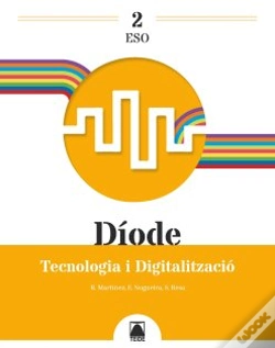 Capa do artigo Tecnologia I Digitalitzacio 2ºEso Cat/Val/Bal 23 Diode
