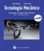 Tecnologia Mecânica - volume I Tecnologia da Deformação Plástica - Preview