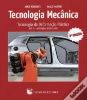 Capa do artigo Tecnologia Mecânica - volume II - Tecnologia da Deformação Plástica