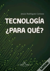 Capa do artigo Tecnología, ¿Para Qué?