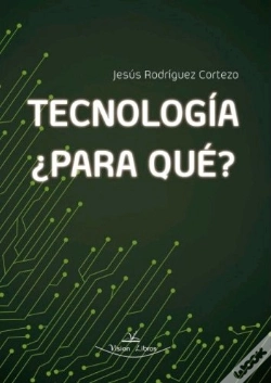 Capa do artigo Tecnología, ¿Para Qué?