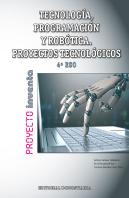 Tecnología, Programación Y Robótica 4º Eso. Proyectos Tecnológicos - Proyecto Inventa