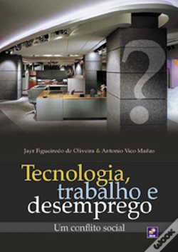 Capa do artigo Tecnologia, Trabalho e Desemprego
