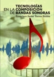 Capa do artigo Tecnologias En La Composicion De Bandas Sonoras